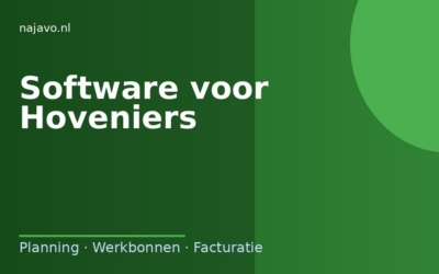 Software voor hoveniers: grip op projecten en seizoensplanning